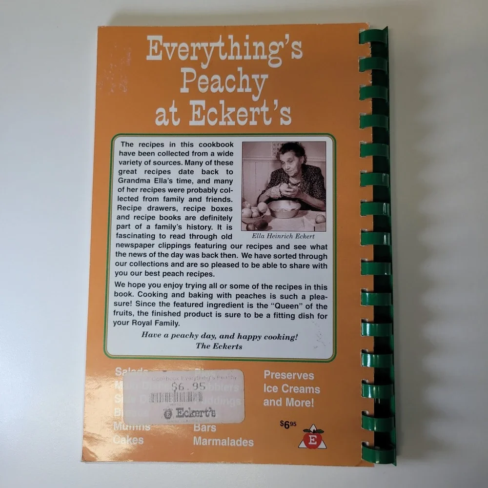 Everything s Peachy at Eckerts A Peach of a Cookbook Eckert Family Belleville IL